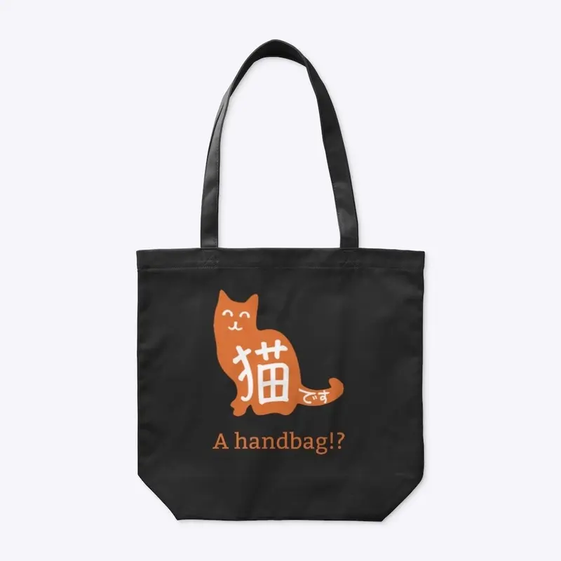 A handbag!?